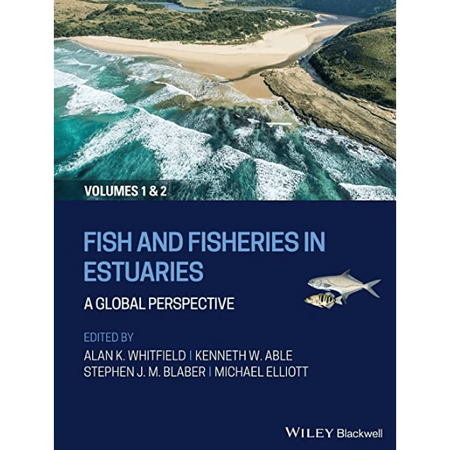 Fish and Fisheries in Estuaries: A Global Perspective