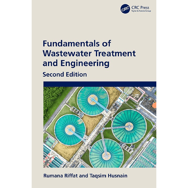 Fundamentals of Wastewater Treatment and Engineering