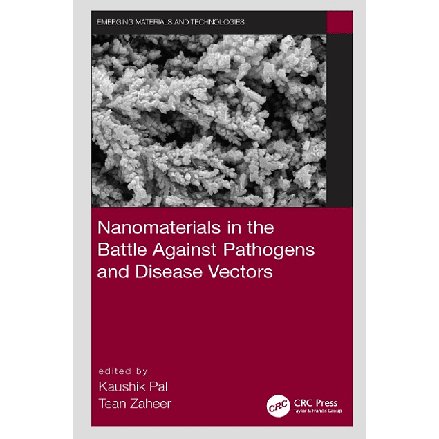 Nanomaterials in the Battle Against Pathogens and Disease Vectors
