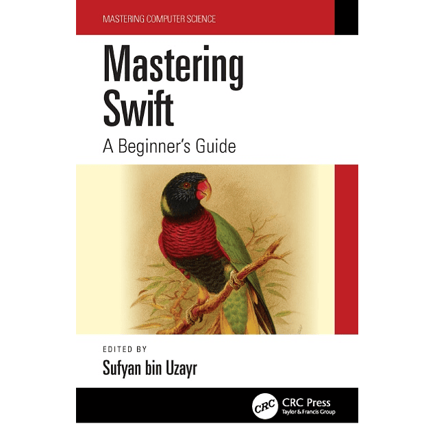 Mastering Swift: A Beginner's Guide