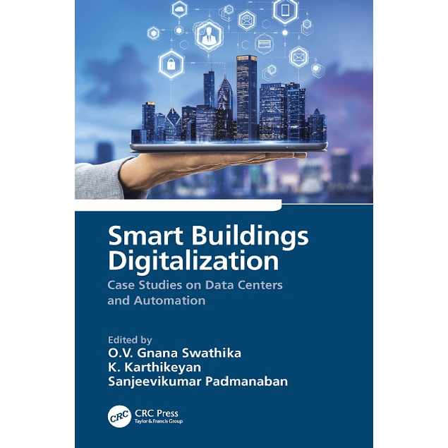 Smart Buildings Digitalization: Case Studies on Data Centers and Automation