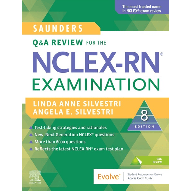 Saunders Q & A Review for the NCLEX-RN® Examination