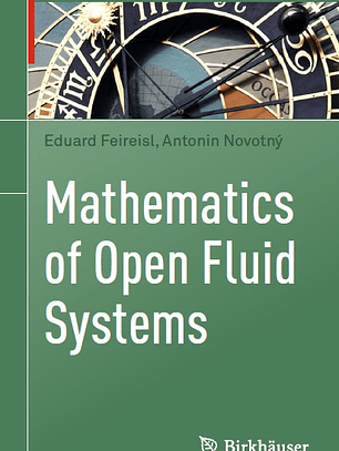 Mathematics of Open Fluid Systems