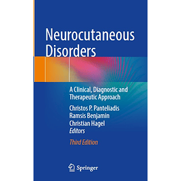 Neurocutaneous Disorders: A Clinical, Diagnostic and Therapeutic Approach