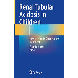 Renal Tubular Acidosis in Children: New Insights in Diagnosis and Treatment