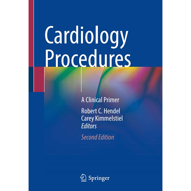 Cardiology procedures: A Clinical Primer