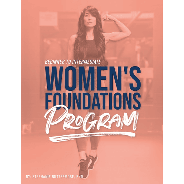 Women's Foundations Program Beginner to Intermediate
