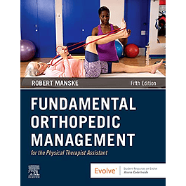 Fundamental Orthopedic Management for the Physical Therapist Assistant