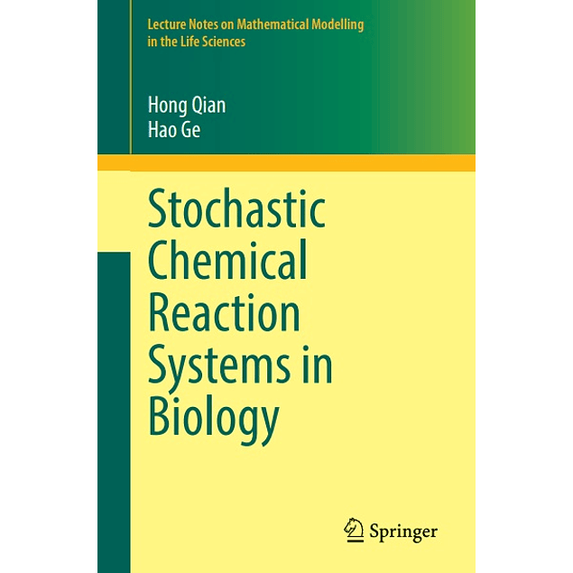 Stochastic Chemical Reaction Systems in Biology