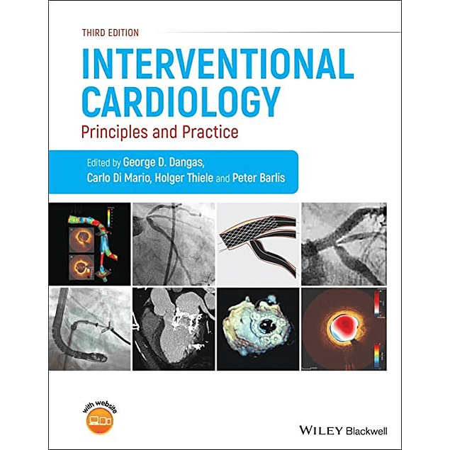  Interventional Cardiology: Principles and Practice 3rd Edition