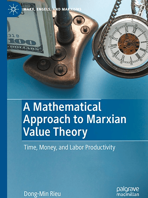 A Mathematical Approach to Marxian Value Theory: Time, Money, and Labor Productivity 