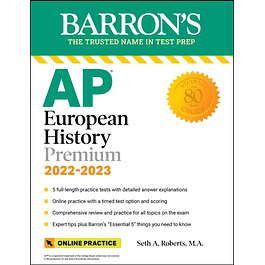 AP European History Premium, 2022-2023: 5 Practice Tests + Comprehensive Review