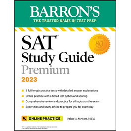 SAT Study Guide Premium, 2023: 8 Practice Tests + Comprehensive Review 