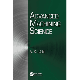 Advanced Machining Science  