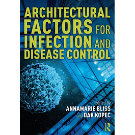 Architectural Factors for Infection and Disease Control  