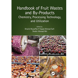 Handbook of Fruit Wastes and By-Products