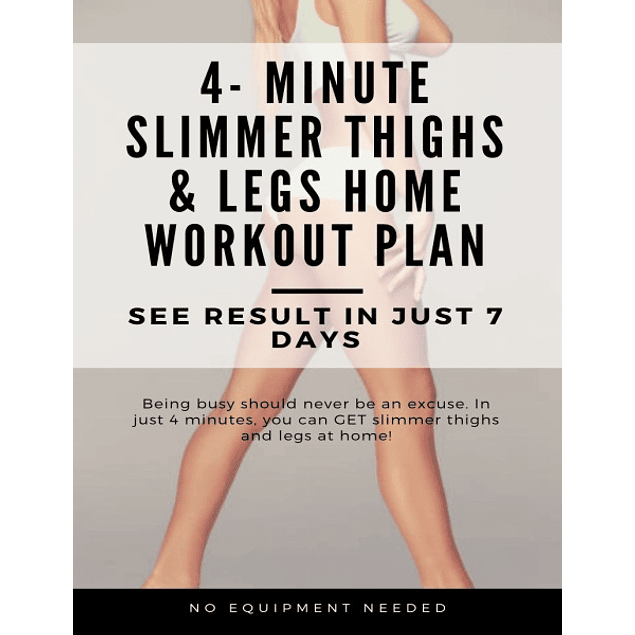 Toned and Sexy Lower Body, Thighs and Legs in 4 Minutes - Effective Home Workout Plan to Slim, Long Legs (No Equipment needed) 