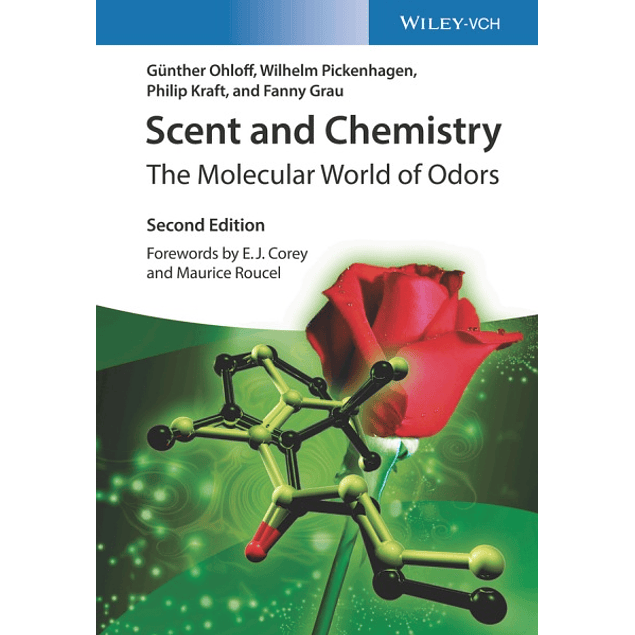 Scent and Chemistry: The Molecular World of Odor