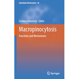 Macropinocytosis: Functions and Mechanisms
