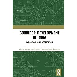 Corridor Development in India: Impact on Land Acquisition 