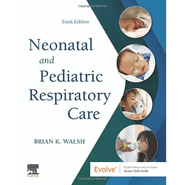 Neonatal and Pediatric Respiratory Care