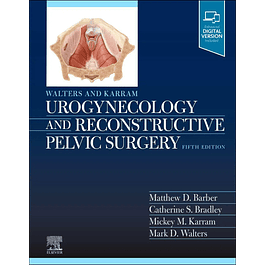 Walters & Karram Urogynecology and Reconstructive Pelvic Surgery