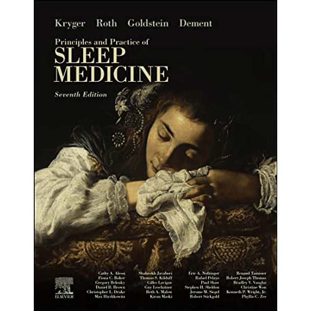 Kryger's Principles and Practice of Sleep Medicine 
