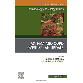 Asthma and COPD Overlap: An Update, An Issue of Immunology and Allergy Clinics of North America 