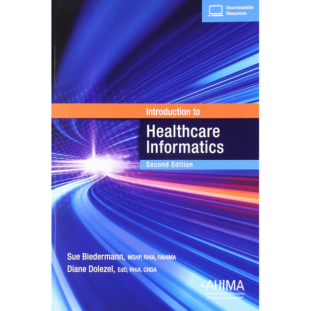 Introduction to Healthcare Informatics