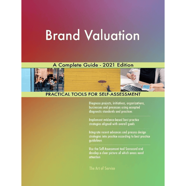  Brand Valuation: A Complete Guide 