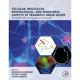 Cellular, Molecular, Physiological, and Behavioral Aspects of Traumatic Brain Injury