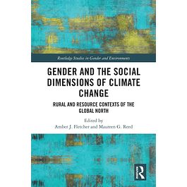 Gender and the Social Dimensions of Climate Change 