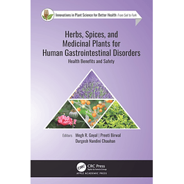 Herbs, Spices, and Medicinal Plants for Human Gastrointestinal Disorders: Health Benefits and Safety 