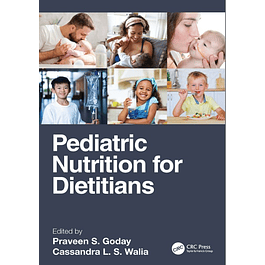 Pediatric Nutrition for Dietitians  