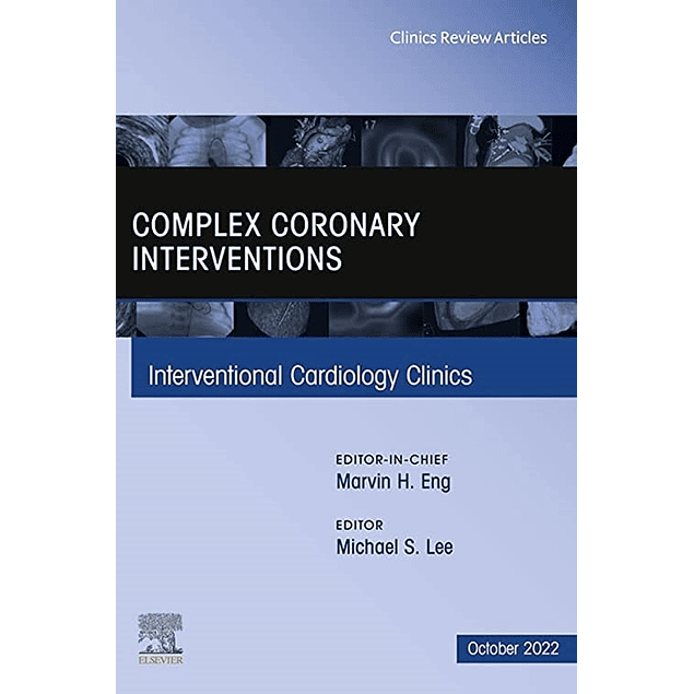 Complex Coronary Interventions 