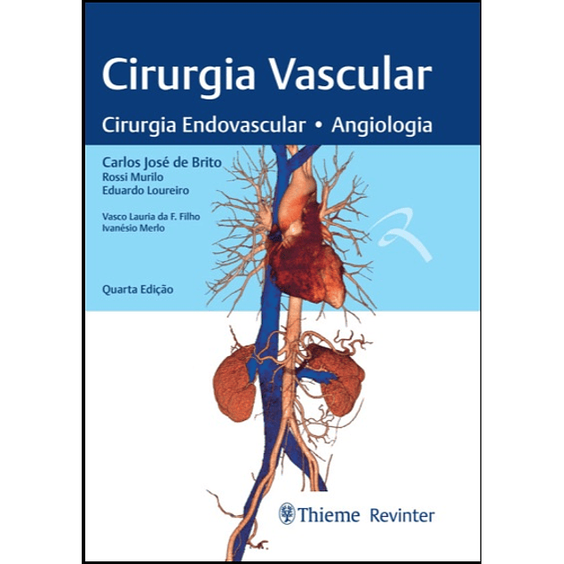 Cirurgia Vascular: Cirurgia Endovascular . Angiologia 