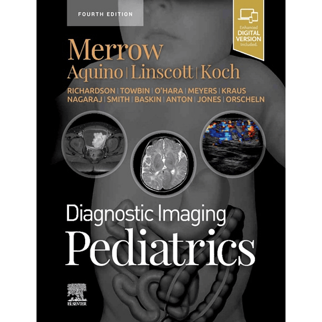  Diagnostic Imaging: Pediatrics 4th Edition