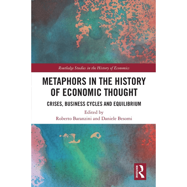  Metaphors in the History of Economic Thought 