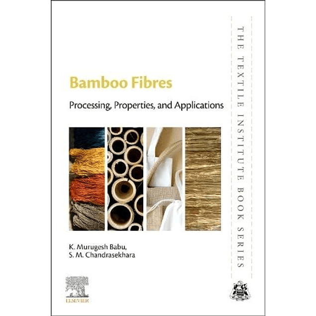  Bamboo Fibres: Processing, Properties and Applications 