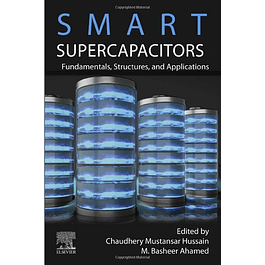  Smart Supercapacitors: Fundamentals, Structures, and Applications 