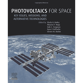  Photovoltaics for Space: Key Issues, Missions and Alternative Technologies