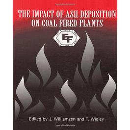  The Impact Of Ash Deposition On Coal Fired Plants 