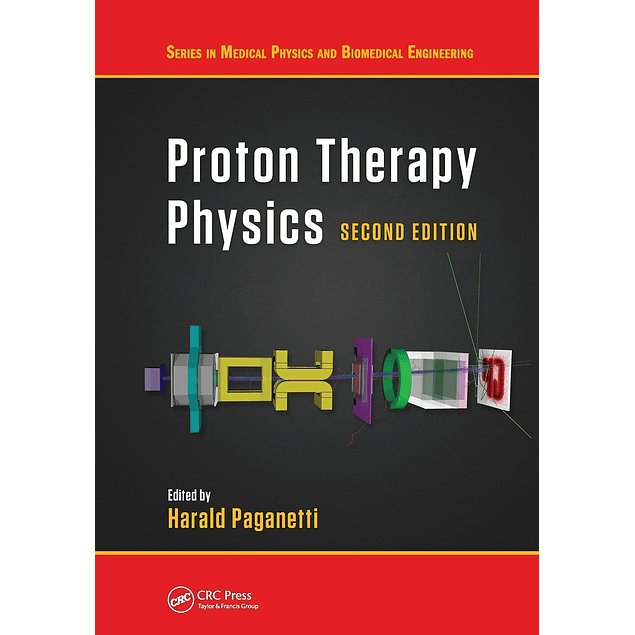 Proton Therapy Physics