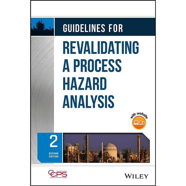  Guidelines for Revalidating a Process Hazard Analysis 