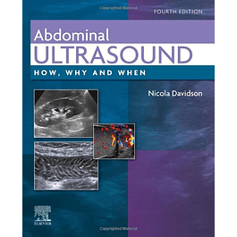  Abdominal Ultrasound: How, Why and When 