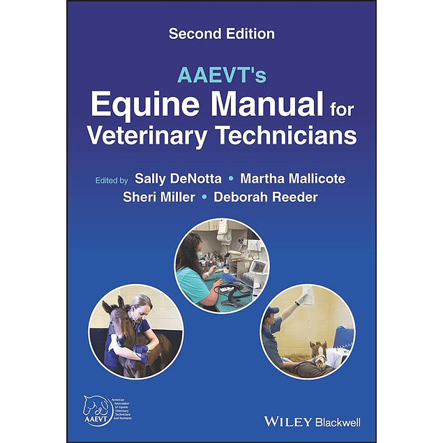 AAEVT's Equine Manual for Veterinary Technicians 