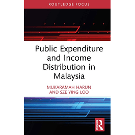 Public Expenditure and Income Distribution in Malaysia 
