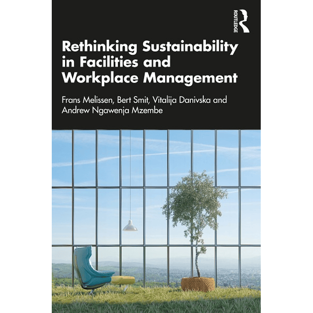 Rethinking Sustainability in Facilities and Workplace Management