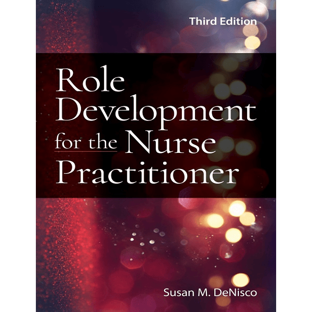 Role Development for the Nurse Practitioner 