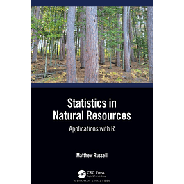 Statistics in Natural Resources: Applications with R  